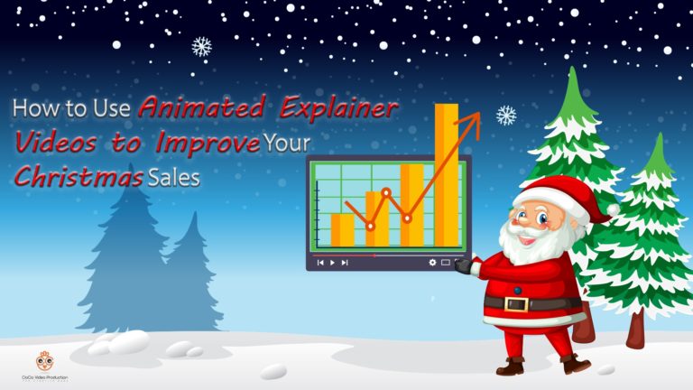 How-to-Use-Animated-Explainer-Videos-to-Improve-Your-Christmas-Sales